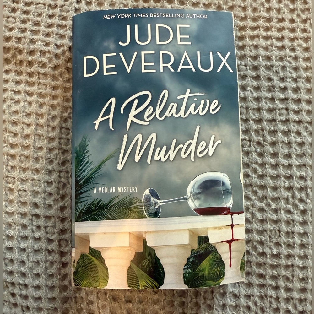 Jude Deveraux - A Relative Murder